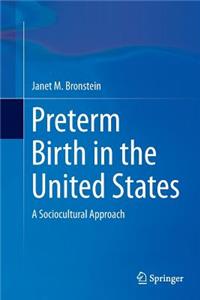 Preterm Birth in the United States