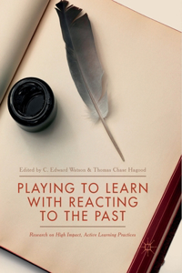 Playing to Learn with Reacting to the Past