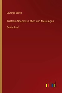 Tristram Shandy's Leben und Meinungen