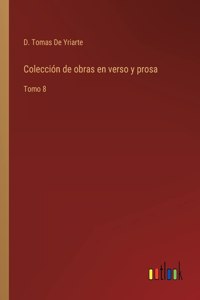 Colección de obras en verso y prosa