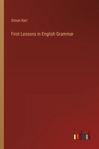 First Lessons in English Grammar