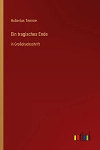 tragisches Ende