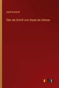 Über die Schrift vom Staate der Athener