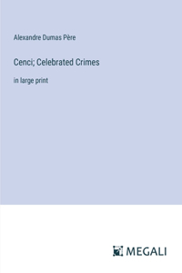 Cenci; Celebrated Crimes