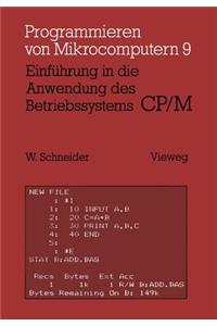 Einführung in Die Anwendung Des Betriebssystems Cp/M