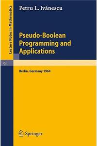 Pseudo-Boolean Programming and Applications