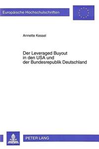 Der Leveraged Buyout in den USA und der Bundesrepublik Deutschland