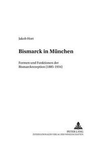 Bismarck in Muenchen