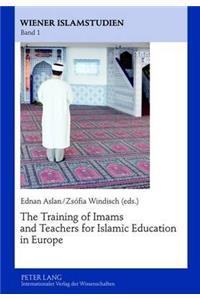 Training of Imams and Teachers for Islamic Education in Europe