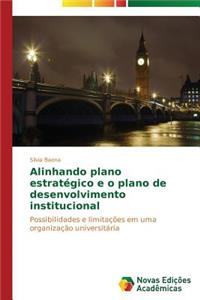 Alinhando plano estratégico e o plano de desenvolvimento institucional