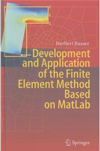 Development and Application of the Finite Element Method Based on MATLAB