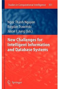 New Challenges for Intelligent Information and Database Systems