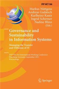 Governance and Sustainability in Information Systems. Managing the Transfer and Diffusion of It