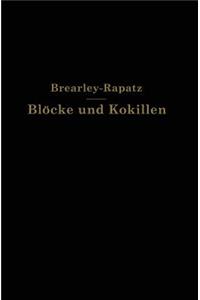 Blöcke Und Kokillen