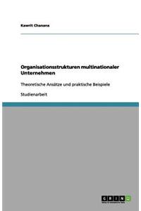 Organisationsstrukturen multinationaler Unternehmen