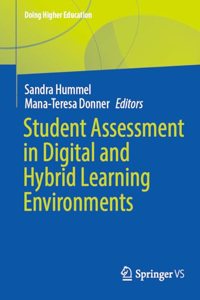Student Assessment in Digital and Hybrid Learning Environments