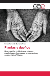 Plantas y dueños