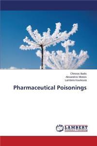 Pharmaceutical Poisonings