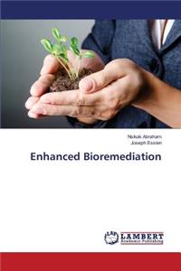 Enhanced Bioremediation