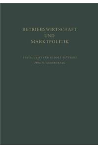 Betriebswirtschaft Und Marktpolitik