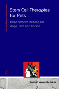 Stem Cell Therapies for Pets