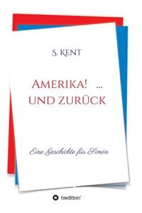 Amerika! ... und zurück