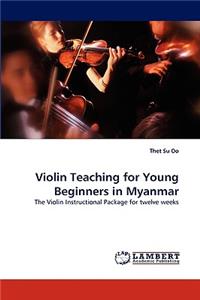 Violin Teaching for Young Beginners in Myanmar