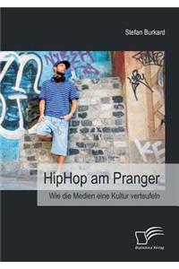 HipHop am Pranger