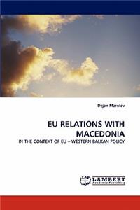 Eu Relations with Macedonia