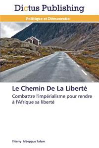 Le Chemin de la Liberté