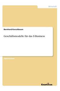 Geschäftsmodelle für das E-Business