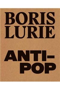 Boris Lurie: Anti-Pop