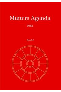 Mutters Agenda 1961
