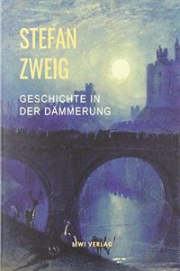 Geschichte in der Dammerung