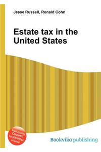 Estate Tax in the United States