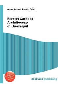 Roman Catholic Archdiocese of Guayaquil
