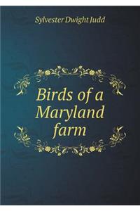 Birds of a Maryland farm