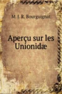 Apercu sur les Unionidae