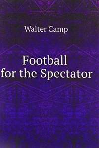 Football for the Spectator