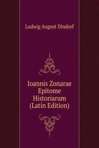 Ioannis Zonarae Epitome Historiarum