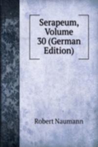 Serapeum, Volume 30 (German Edition)