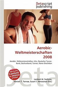 Aerobic-Weltmeisterschaften 2008