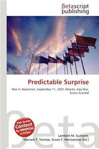 Predictable Surprise