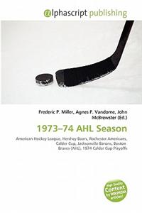 1973-74 Ahl Season