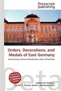 Orders, Decorations, and Medals of East Germany