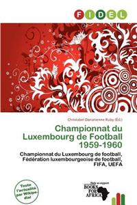 Championnat Du Luxembourg de Football 1959-1960