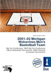 2001-02 Michigan Wolverines Men's Basketball Team