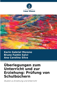 Überlegungen zum Unterricht und zur Erziehung: Prüfung von Schulbüchern