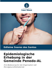 Epidemiologische Erhebung in der Gemeinde Penedo-AL