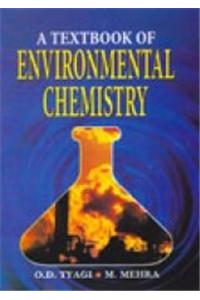 A Textbook of Environmental Chemistry